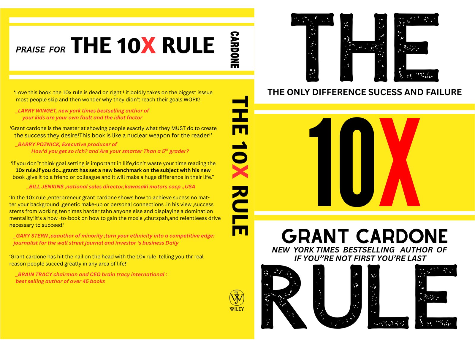 Full wraparound book cover design for The 10X Rule by Grant Cardone, front, spine and back
