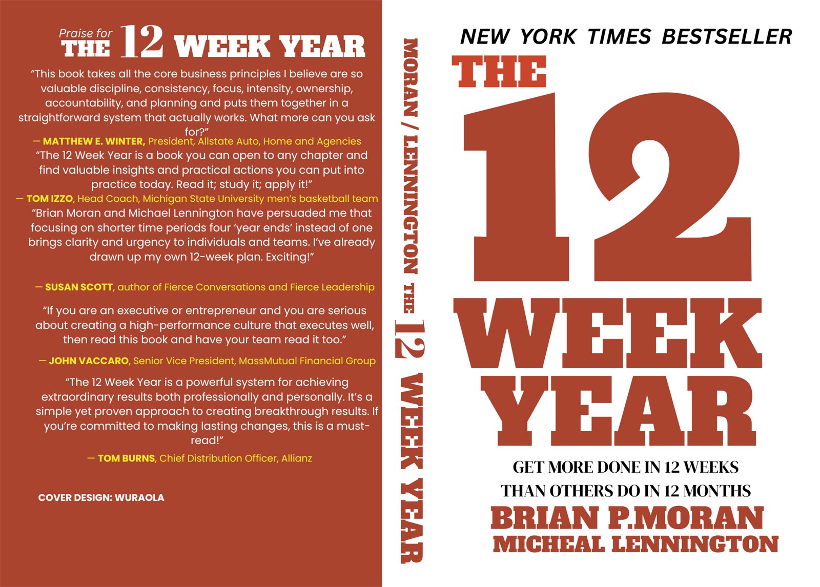 Full wraparound book cover design for The 12 Week Year by Brian Moran and Michael Lennington, front, spine and back